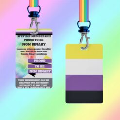 Non binary Gay Pride Card Lifetime Membership Badge With Rainbow lanyard - LGBT